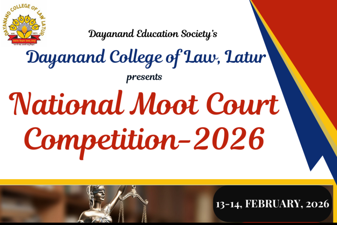 Dayanand College of Law, Latur presents National Moot Court Competition-2026